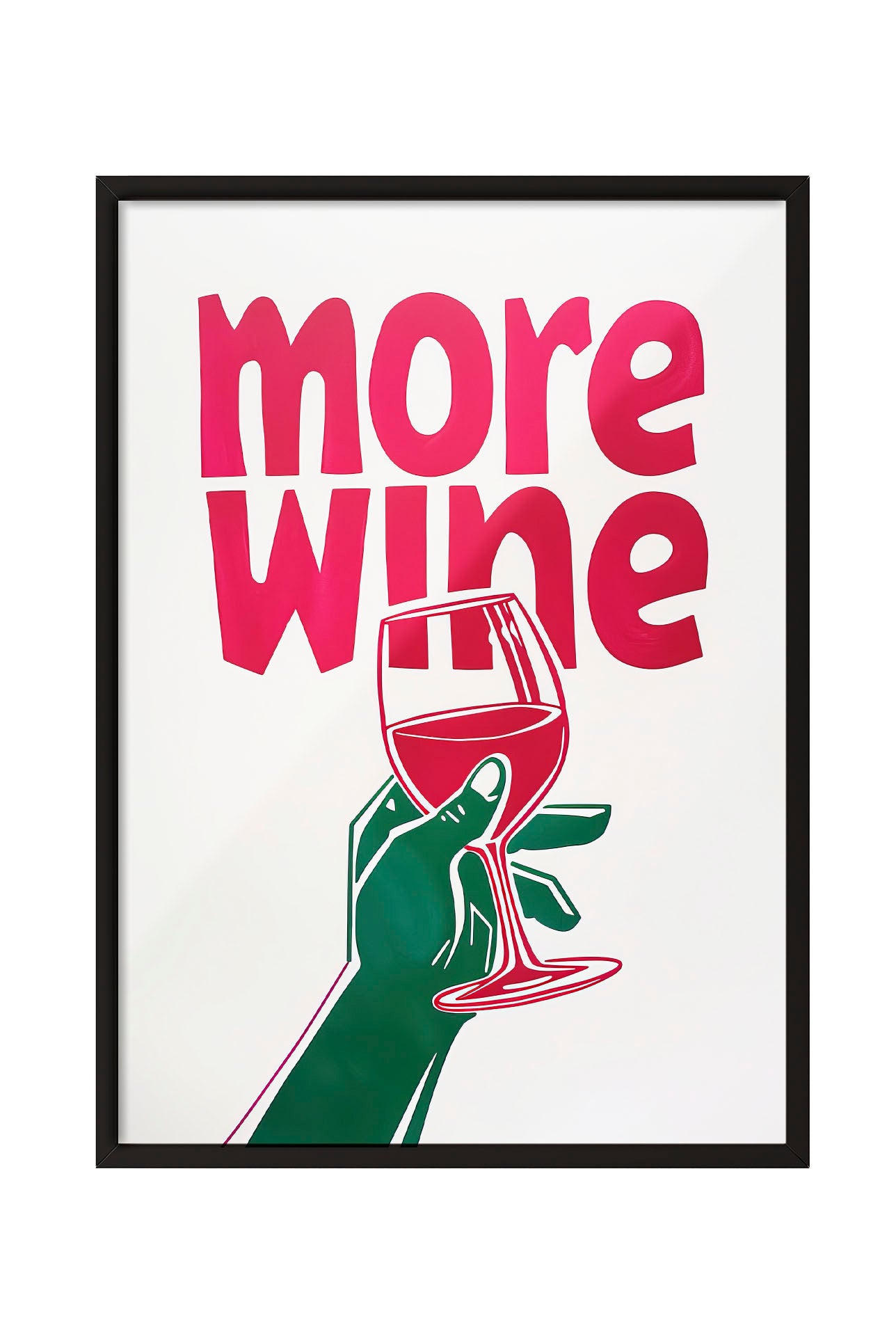 More Wine yazılı, kadeh tutan yeşil el figürlü, pembe ve yeşil renklerde modern çerçeveli poster