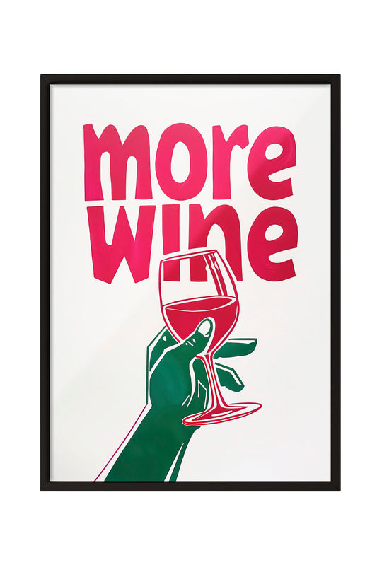 More Wine yazılı, kadeh tutan yeşil el figürlü, pembe ve yeşil renklerde modern çerçeveli poster