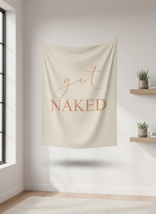Bej Get Naked yazılı duvar örtüsü, modern banyo ve yatak odası dekoru.