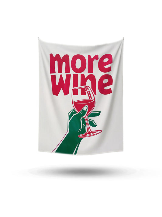 Beyaz zemin üzerine kırmızı 'more wine' yazısı ve yeşil elle tutulan kırmızı şarap kadehi illüstrasyonlu duvar örtüsü.