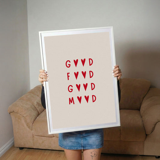 Good Food Good Mood Poster