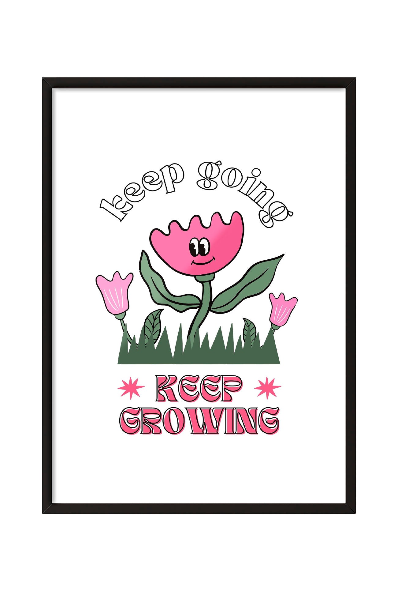 Siyah çerçeveli, beyaz zeminde pembe gülen çiçek, küçük çiçekler ve çimenler ile 'Keep Going' ve 'Keep Growing' yazılı motivasyon posteri.