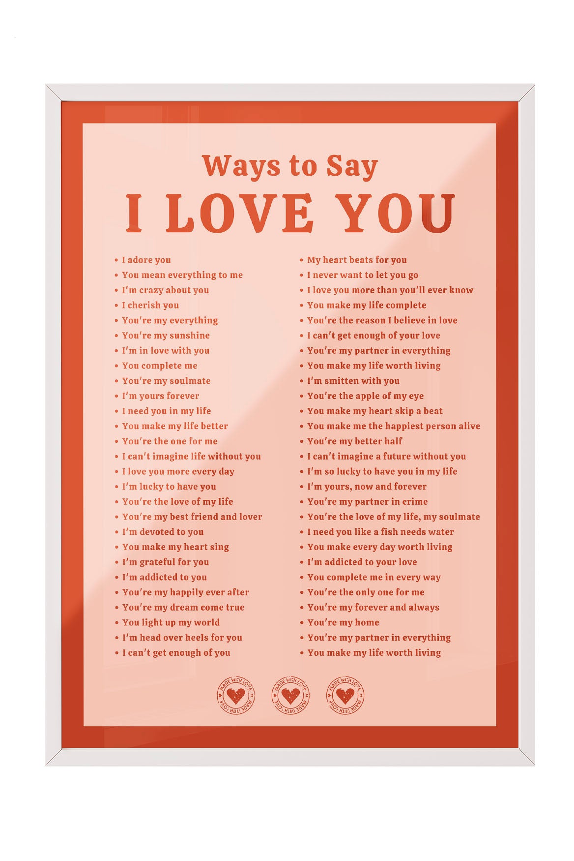 Siyah çerçeveli, kırmızımsı turuncu zeminli, 'Seni Seviyorum Demenin Yolları' yazılı romantik aşk mesajları posteri