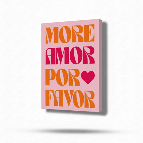 More Amor Por Favor ❤️
